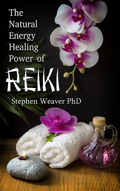 The Natural Energy Healing Power of Reiki