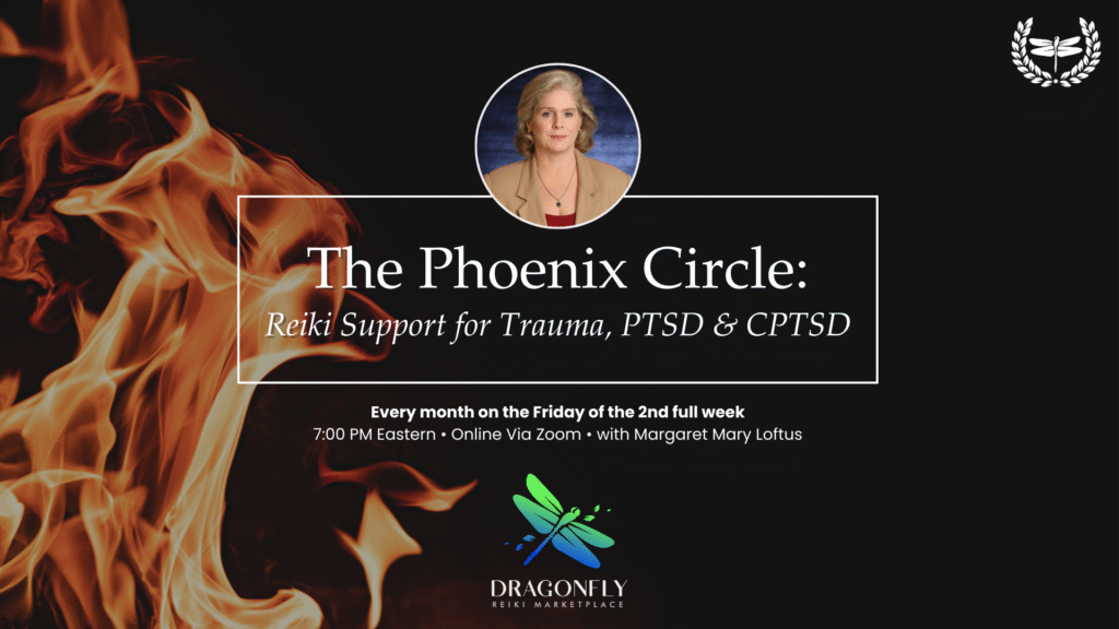 The Phoenix Circle: Reiki Support for Trauma, PTSD & CPTSD