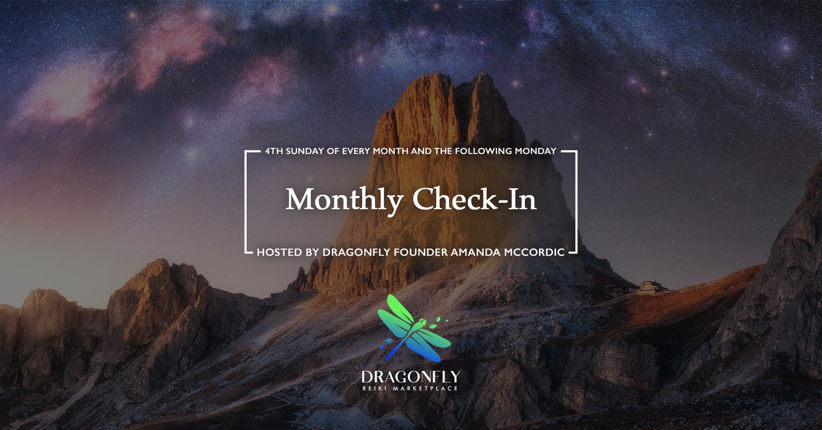 Monthly Dragonfly Reiki Master Community Meeting