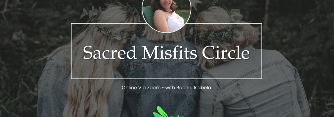 Sacred Misfits Circle