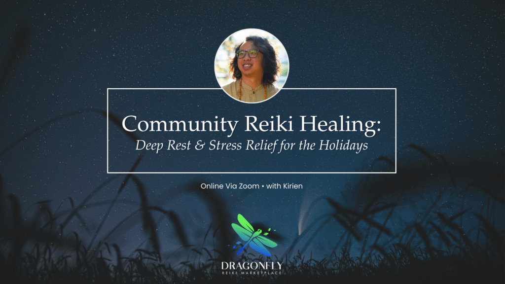 Community Reiki Healing: deep rest & stress relief for the holidays