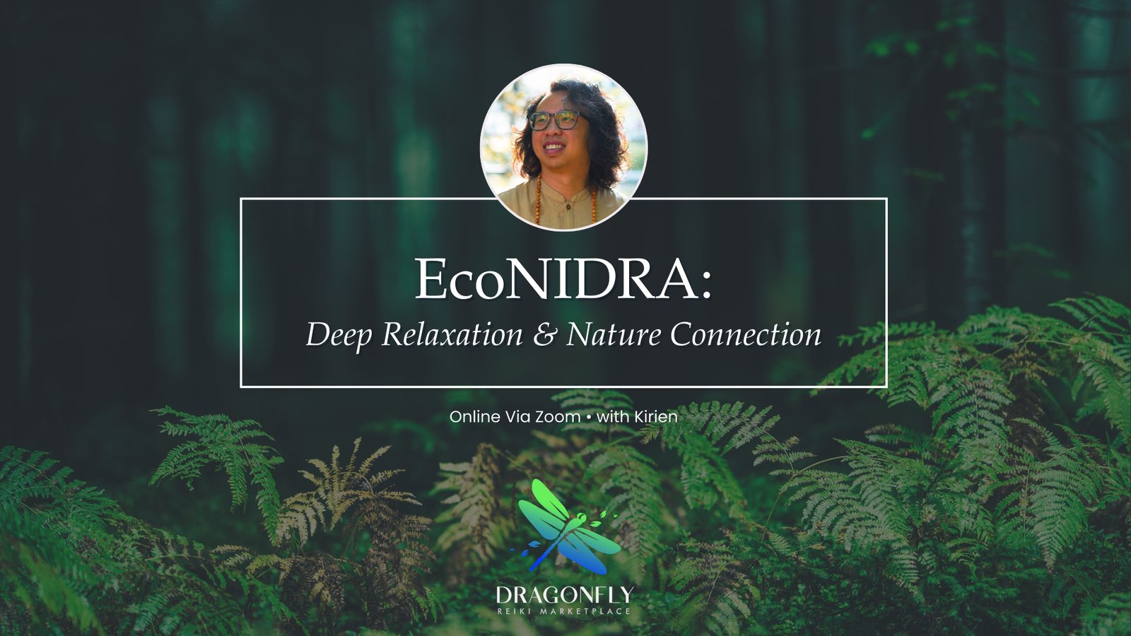 EcoNIDRA: Deep Relaxation & Nature Connection