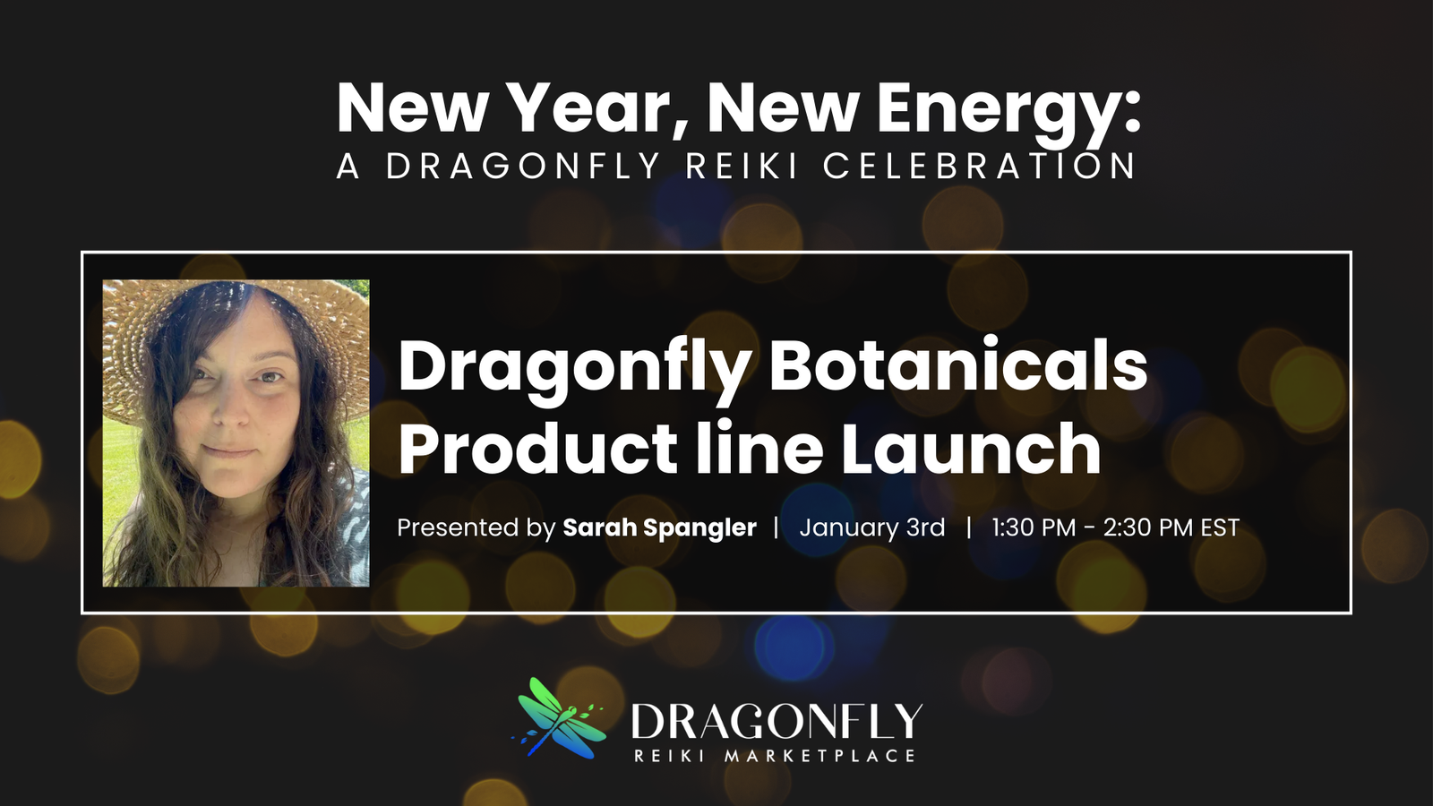 Dragonfly Botanicals Product line Launch