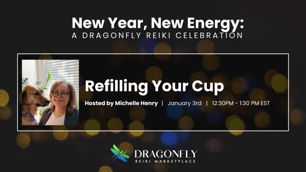 Refilling Your Cup Presented by Michelle Henry